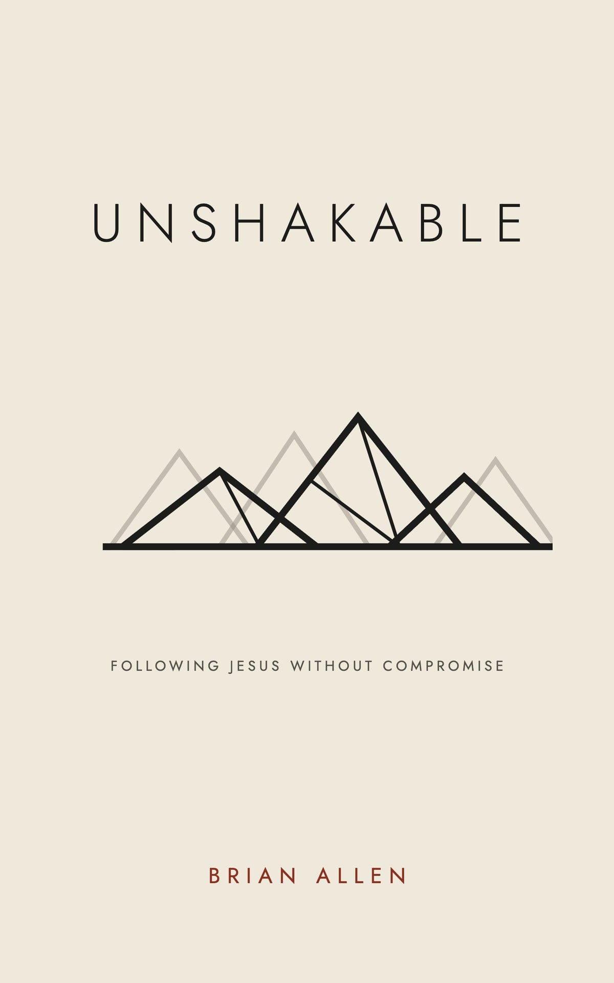 Cover of Unshakable by Brian Allen, a Christian discipleship book for men